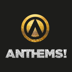 Podcast thumbnail for ANTHEMS!