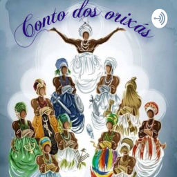 Podcast thumbnail for Conto dos orixás