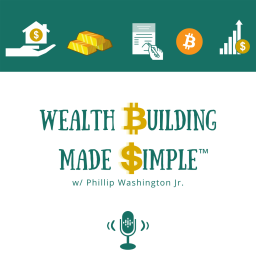 Podcast thumbnail for Wealth-Building Made Simple