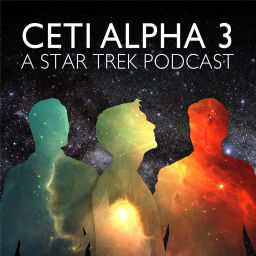 Podcast thumbnail for Ceti Alpha 3: A Star Trek Podcast