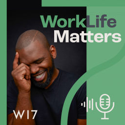 Podcast thumbnail for Worklife Matters