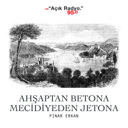 Podcast thumbnail for Ahşaptan Betona, Mecidiyeden Jetona