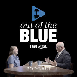 Podcast thumbnail for Out of the Blue from MTSU