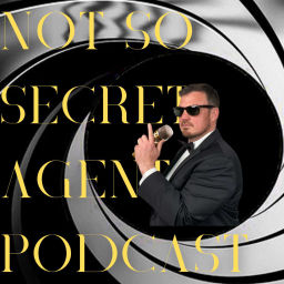 Podcast thumbnail for Not So Secret Agent Podcast