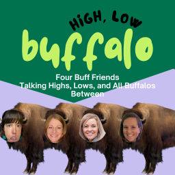 Podcast thumbnail for High, Low, Buffalo