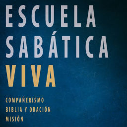 Podcast thumbnail for Escuela Sabática Viva