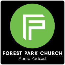 Podcast thumbnail for Forest Park Church
