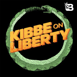 Podcast thumbnail for Kibbe on Liberty
