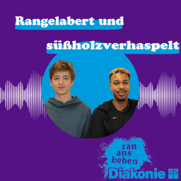 Podcast thumbnail for Rangelabert und süßholzverhaspelt