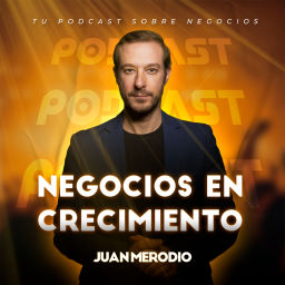 Podcast thumbnail for Negocios en Crecimiento