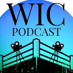 Podcast thumbnail for Wrestling Is Cinema Podcast