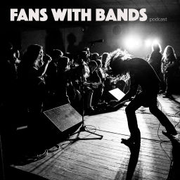 Podcast thumbnail for Fans With Bands