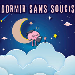 Podcast thumbnail for Dormir sans soucis