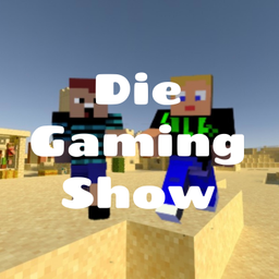 Podcast thumbnail for Die Gaming Show