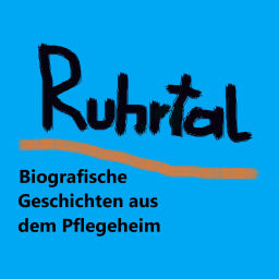Podcast thumbnail for Ruhrtal - Biografische Geschichten aus dem Pflegeheim