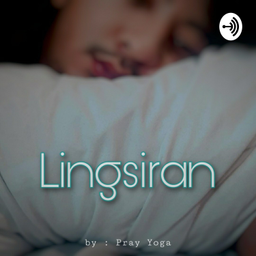 Podcast thumbnail for Lingsiran