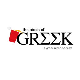 Podcast thumbnail for The abc’s of Greek: A Greek Recap Podcast