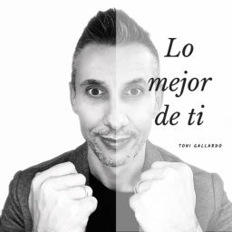 Podcast thumbnail for Lo mejor de ti