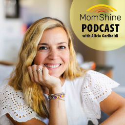 Podcast thumbnail for MomShine