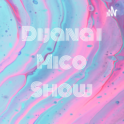 Podcast thumbnail for Dijana i Mico Show