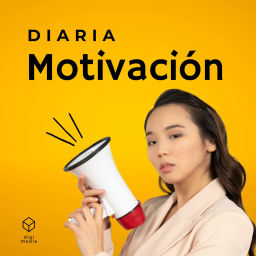Podcast thumbnail for Motivacion Diaria