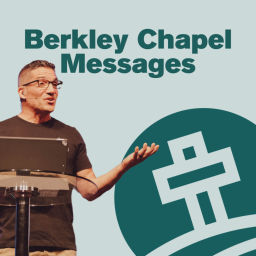 Podcast thumbnail for Berkley Chapel