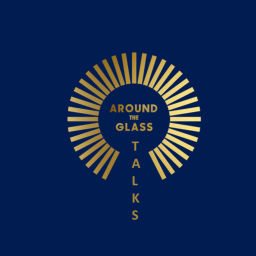 Podcast thumbnail for Around The Glass Talks