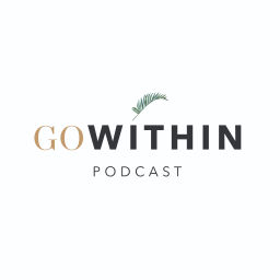 Podcast thumbnail for Go Within Podcast