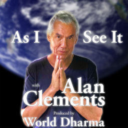 Podcast thumbnail for As I See It with Alan Clements