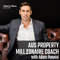 Podcast thumbnail for Aus Property Millionaire Coach