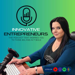 Podcast thumbnail for Innovative Entrepreneurs Podcast