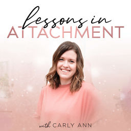 Podcast thumbnail for Lessons in Attachment