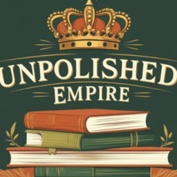 Podcast thumbnail for Unpolished Empire