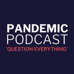Podcast thumbnail for Pandemic Podcast with Dan Astin-Gregory