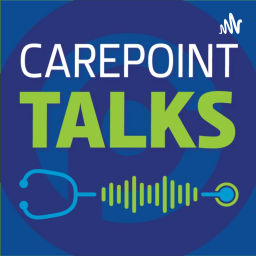 Podcast thumbnail for Carepoint Talks