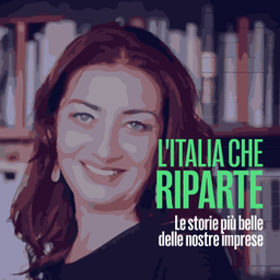 Podcast thumbnail for L'Italia che riparte - Marietta Tidei