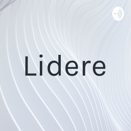 Podcast thumbnail for Lidere