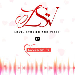 Podcast thumbnail for Love, Stories and Vibes