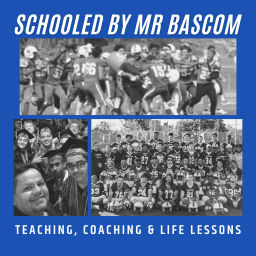Podcast thumbnail for Schooled by Mr Bascom