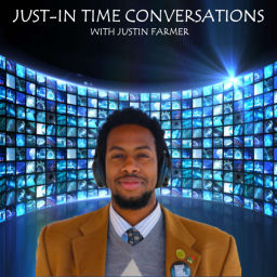 Podcast thumbnail for Just-In Time Conversations with Justin Farmer
