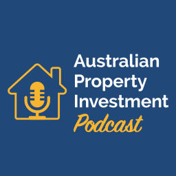 Podcast thumbnail for Australian Property Investment Podcast