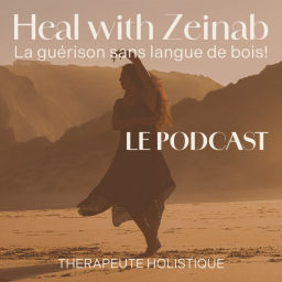 Podcast thumbnail for Heal with Zeinab