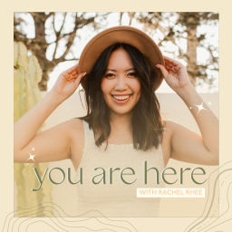 Podcast thumbnail for You Are Here