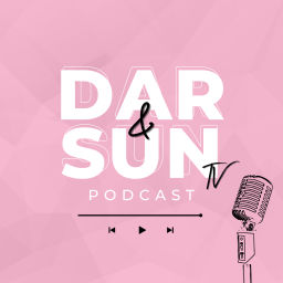 Podcast thumbnail for Dar and Sun TV