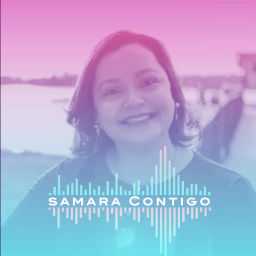 Podcast thumbnail for ¡Samara Contigo!