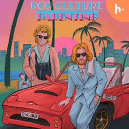 Podcast thumbnail for Pop Culture Parenting