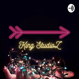 Podcast thumbnail for KingStudioZ