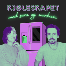 Podcast thumbnail for Kjøleskapet