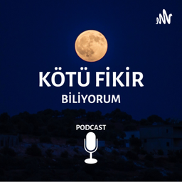 Podcast thumbnail for Kötü Fikir Biliyorum