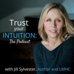 Podcast thumbnail for Trust Your Intuition: The Podcast